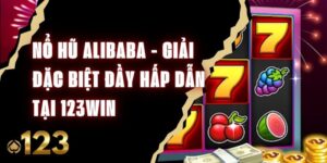 Nổ Hũ Alibaba - Giải Đặc Biệt Đầy Hấp Dẫn Tại 123win